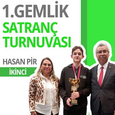 1. Gemlik Satranç Turnuvası’nda gurur tablomuz